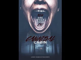 Хижина каннибалов (2022) cannibal lake