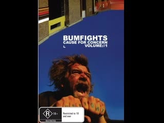 Bumfights vol 1 cause for concern (2002)