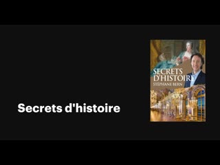 Секреты истории / secrets d’histoire серия николя фуке затмивший солнце / nicolas fouquet