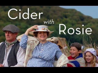 Сидр с роузи | cider with rosie (2015)