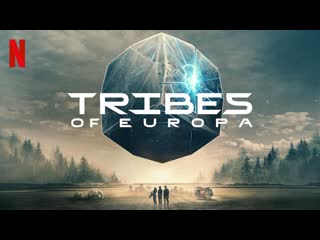 Tribes of europa | series trailer