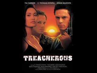 Вероломный (страх идет по пятам) (treacherous) (1993)