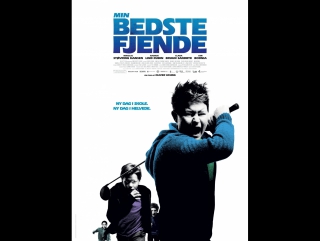 Мой лучший враг / min bedste fjende (2010)