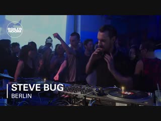 Deep house presents steve bug boiler room berlin [dj live set hd 720]