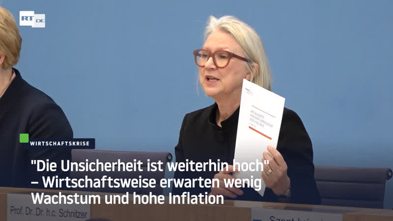 “die unsicherheit ist weiterhin hoch“ – wirtschaftsweise erwarten wenig wachstum und hohe inflation