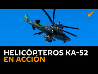 Helicópteros rusos ka 52 en acción