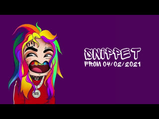 6ix9ine | snippet from 04 02 2021