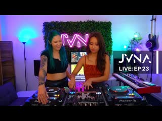 Jvna live feat lizzy jane dj set (episode 23)