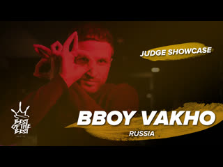 Bboy vakho | judge showcase | best of the best battle v anniversary