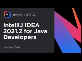 What's new for java developers in intellij idea 2021 2