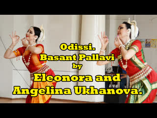 Odissi basant pallavi by eleonora and angelina ukhanova