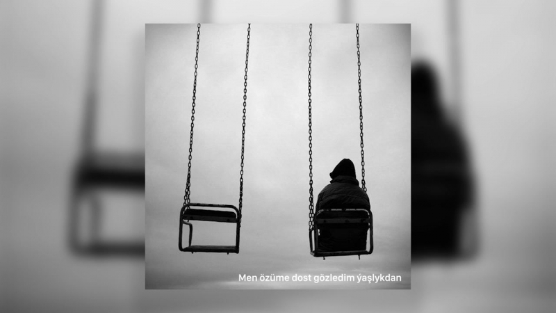 Gurbannazar ezizow "men özüme dost gözledim ýaşlykda "