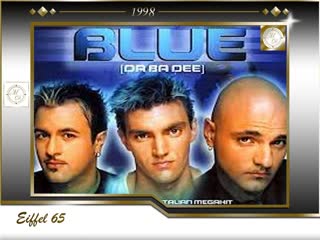 Eiffel 65 blue (da ba dee) [gabry ponte ice pop mix] 1998
