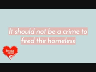 It is heartless to criminalize giving food to the hungry sign the petition www feeding rocks #bethechange eric dick #htx #hous