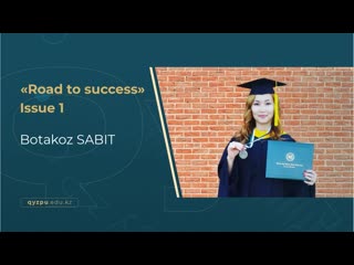 «road to success» | 1 шығарылым