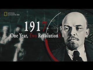 1917 один год две революции / 1917 one year, two revolutions (2017)