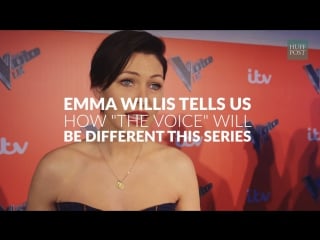 The huffington post emma willis discusses the new changes on the voice