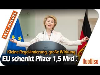 Kleine regeländerung, grosse wirkung die eu schenkt pfizer 1,5 milliarden euro