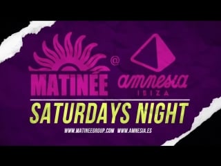 Matinee @ amnesia ibiza