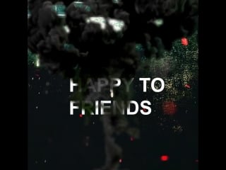 Happy to friends | basic7 (spb)