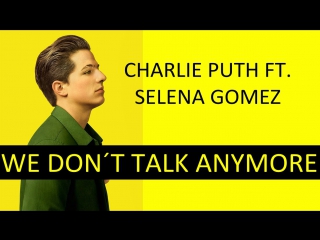 Charlie puth selena gomez we don't talk anymore [flp by sanzhar]