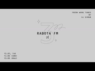Rabota fm ( (part 3) w/ dj dima$