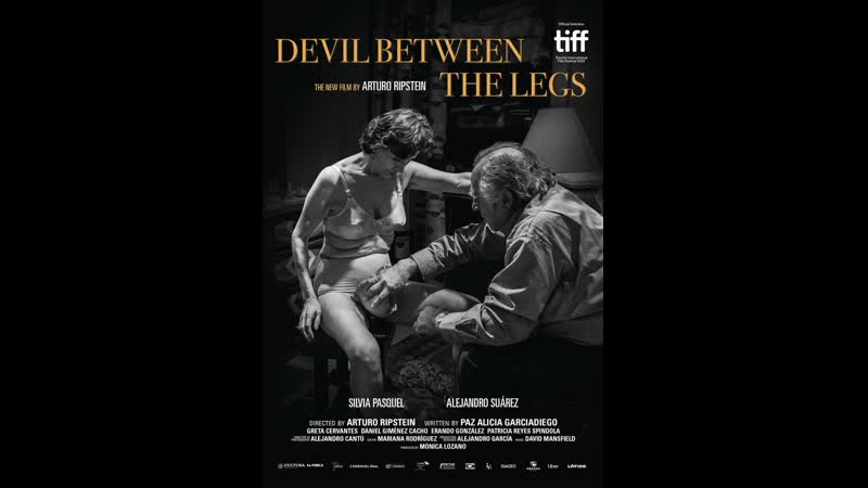 Дьявол между ног (2019) el diablo entre las piernas