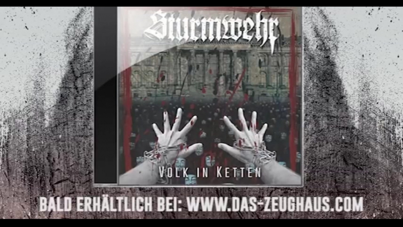 Sturmwehr – volk in ketten (promo 2018)