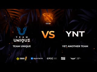 Team unique vs yet another team, winline d2cl season 12, bo3, game 1 [grom & ezh1k & jam]