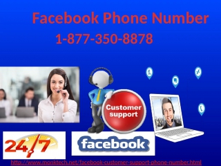 Attain our service at the drop of a hat via facebook phone number1 877 350 8878