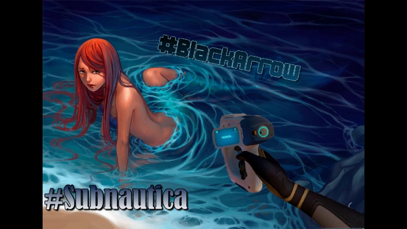 Официальный трейлер 2018 г на канале #blackarrow #2017 #trailer #bestvideo #subnautica #subnautica