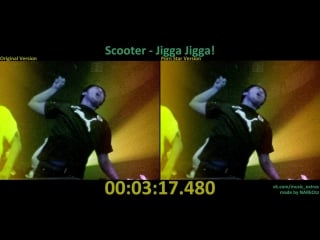 Scooter 2004 jigga jigga! (original version x porn star version)