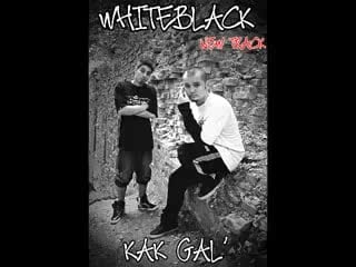 Whiteblack kak gal' (produced by met kvota) (piar vitalik djon)