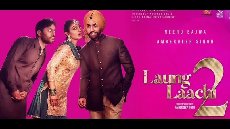 Laung laachi 2 (2022) 2160p punjabi web dl