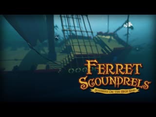 Ferret scoundrels free steam demo trailer