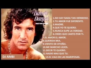 Danny daniel sus mejores exitos