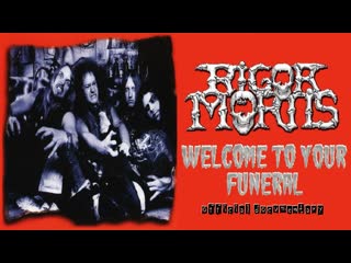 Rigor mortis welcome to your funeral (2016) rus