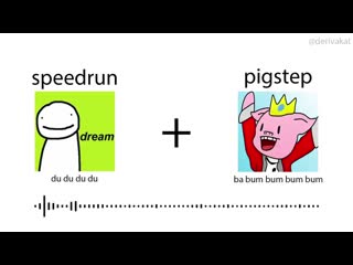 [derivakat] speedrun music and pigstep mashup