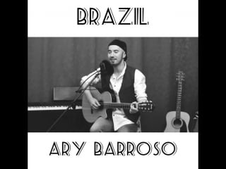 Ary barroso brazil (oscar t )