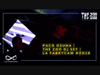 Трансляция i hd [ 18 o1 2o19 ] paco osuna ¦ the porn dj set ¦ la fabrycam #2o18 * ii