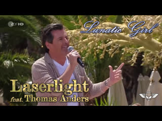 Laserlight feat thomas anders lunatic girl (extended version)