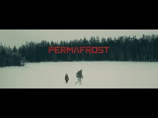 Вечная мерзлота (2024) permafrost