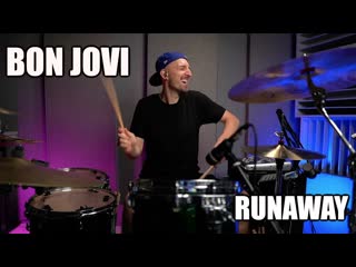 Bon jovi runaway drum cover барабанный кавер