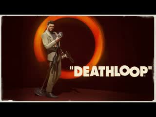 Deathloop gameplay trailer #3 déjà vu ps5