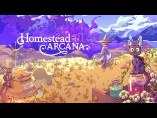 Homestead arcana gameplay walkthrough with huckleberry