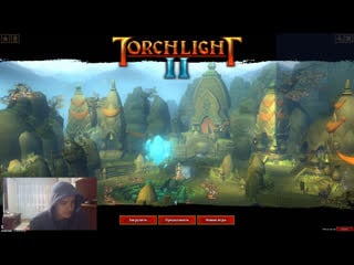 Stream torchlight ii