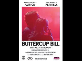 Масляный билл buttercup bill (2014) великобритания, сша