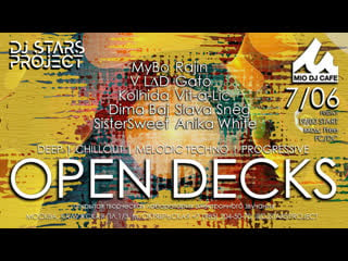 Live dj stars project #opendecks party 07/06/2019