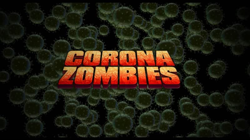 Corona zombies (2020) dir charles band