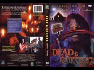 Мертвые и гниющие (2002) dead & rotting